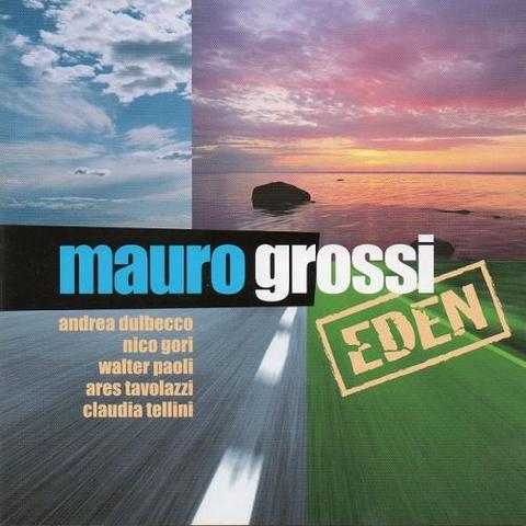 Mauro Grossi. Eden (2012)