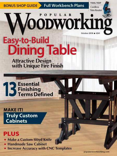 Popular Woodworking №241 October октябрь 2018