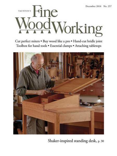 Fine Woodworking №257 November-December 2016