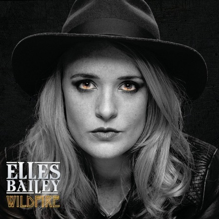 Elles Bailey - Wildfire (2017)