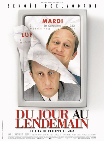 Один прекрасный день / Du jour au lendemain (2006/DVDRip)