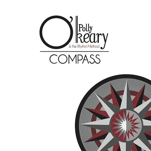 Polly O'Keary & The Rhythm Method. Compass (2014)