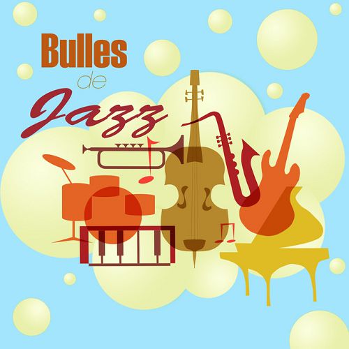 Bulles de Jazz: Comptines Swing Groove et Jazz