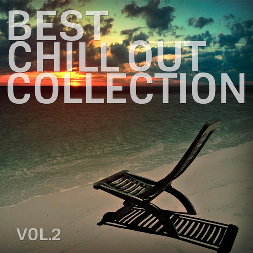 Best Chill Out Collection Vol.2