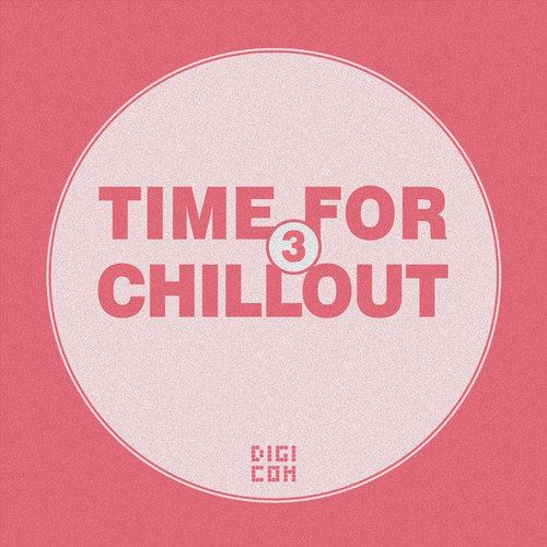 Time for Chillout Vol.3