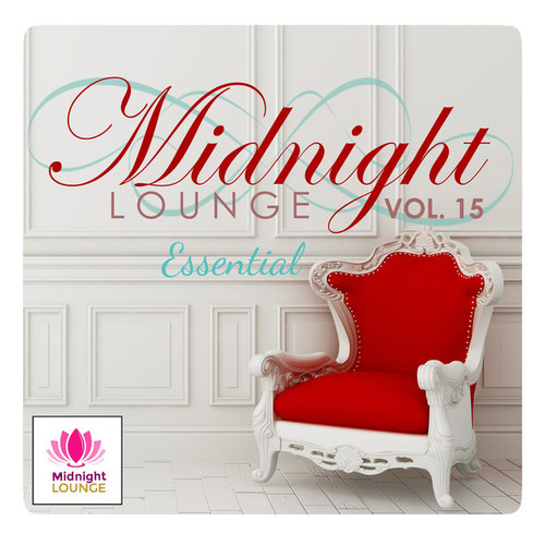 Midnight Lounge Vol.15: Essential Lounge