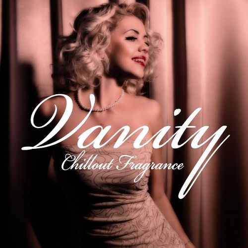 Vanity Chillout Fragrance