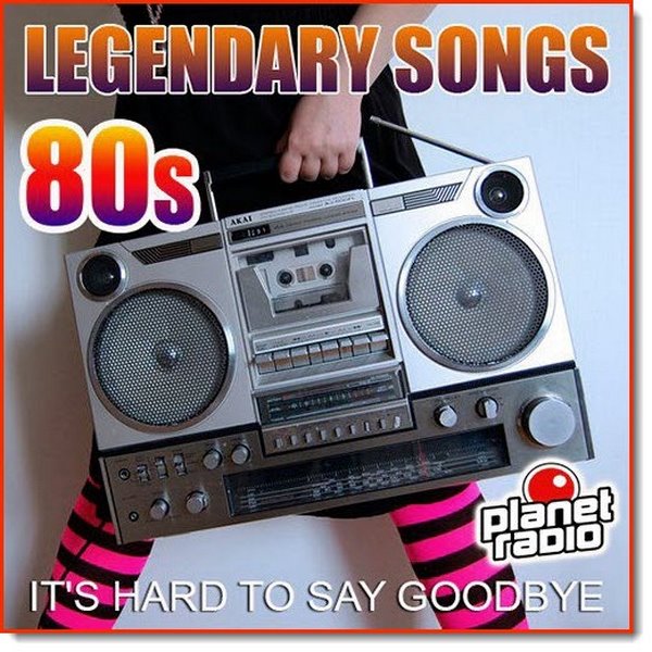 LegendarySongs80s