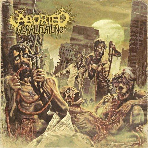 Aborted - Global Flatline (2012) (Limited Edition Digipack)