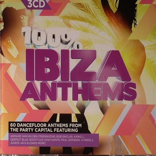 скачать 100% Ibiza Anthems. 60 Dancefloor Anthems From The Party Capital (2011)