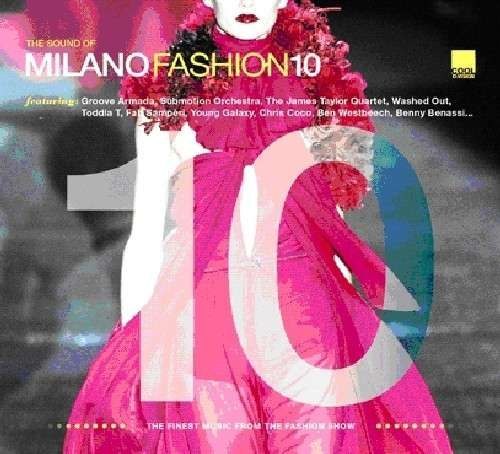 скачать The Sound Of Milano Fashion 10 (2011)