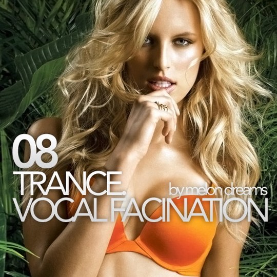 скачать Trance. Vocal Fascination 08 (2011)