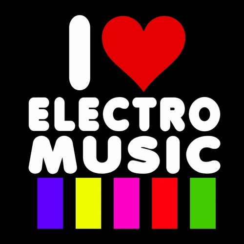 скачать I Love Electro Music (2011)