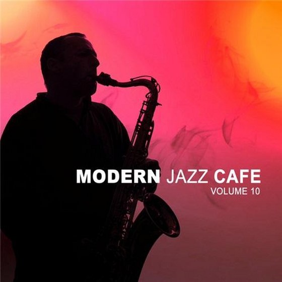 скачать Modern Jazz Cafe Vol. 10 (2012)