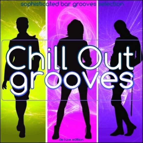 скачать Chill Out Grooves (2011)