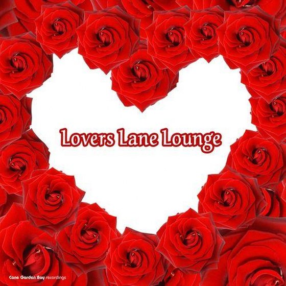 скачать Lovers Lane Lounge (2012)