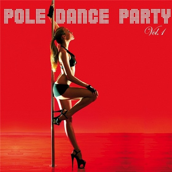 скачать Pole Dance Party, Vol. 1 (2011)