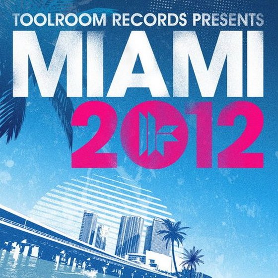 скачать Toolroom Records Miami 2012 (2012)