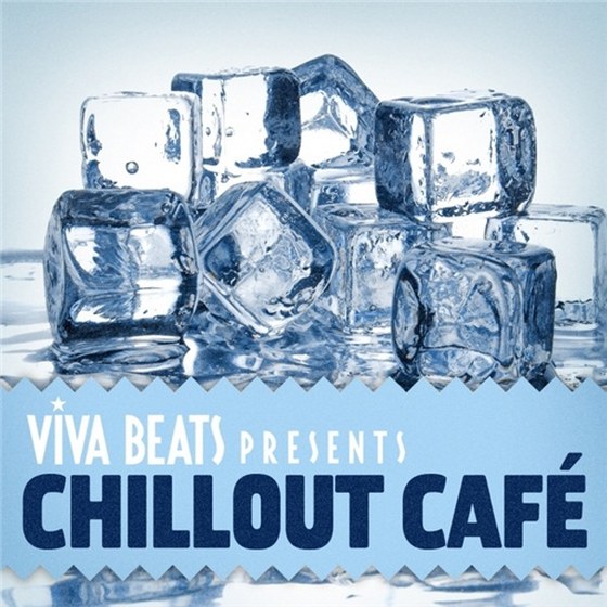 скачать Viva! Beats Presents Chillout Cafe (2012)