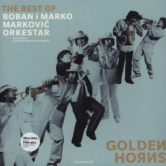 скачать Boban Markovic Orkestar. Golden Horns: The Best of Boban i Marko Markovic Orkestar (2012)