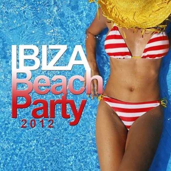 скачать Ibiza Beach Party (2012)