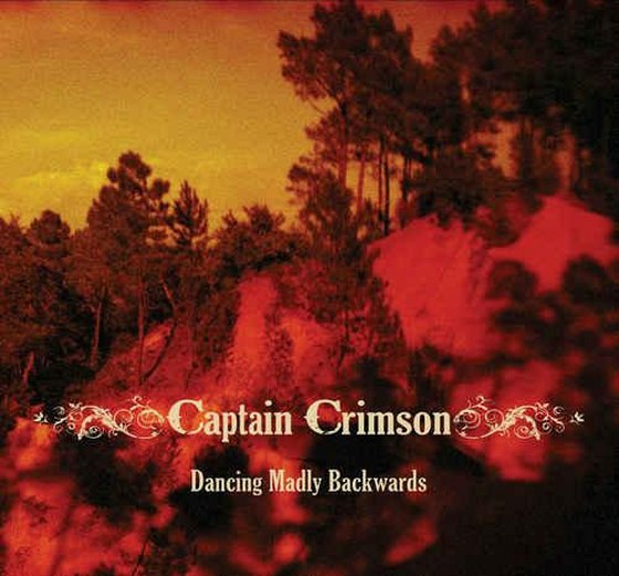 скачать Captain Crimson. Dancing Madly Backwards (2012)