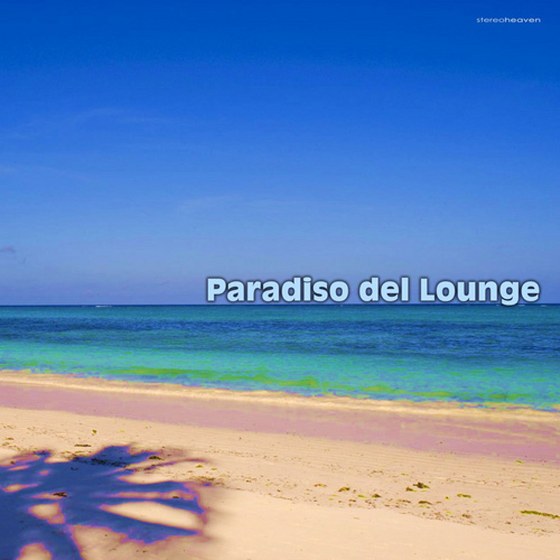 скачать Paradiso Del Lounge (2012)