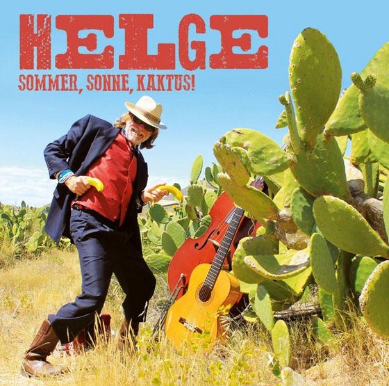 Helge Schneider. Sommer, Sonne, Kaktus! (2013)