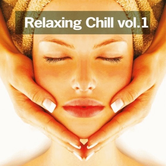 Relaxing Chill vol. 1 (2013)