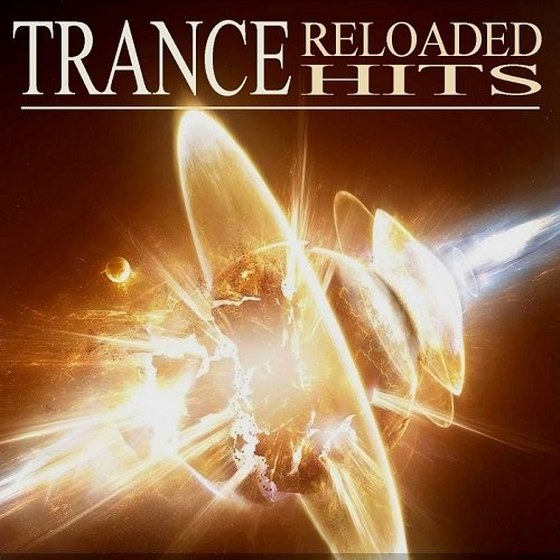 Trance Reloaded Hits (2013)