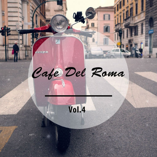 Cafe Del Roma Vol.4