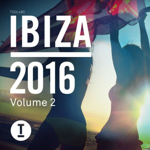 Toolroom Ibiza Vol.2