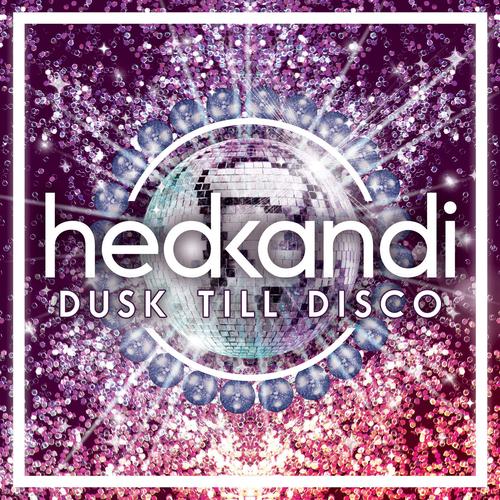 Hed Kandi Dusk Till Disco