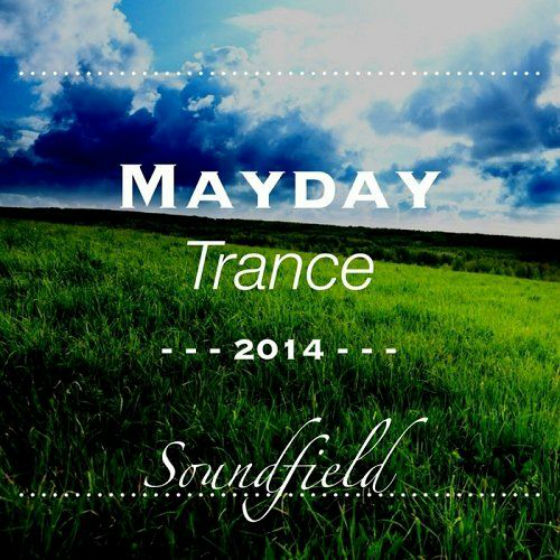 May Day Trance