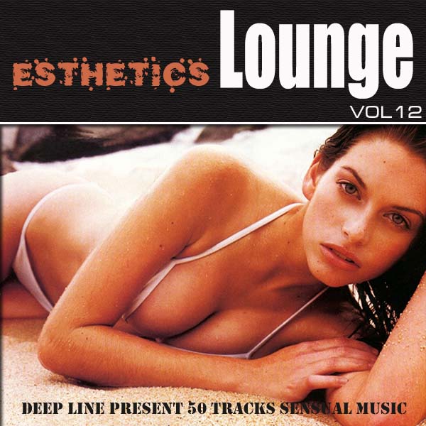 Esthetics Lounge Vol. 12