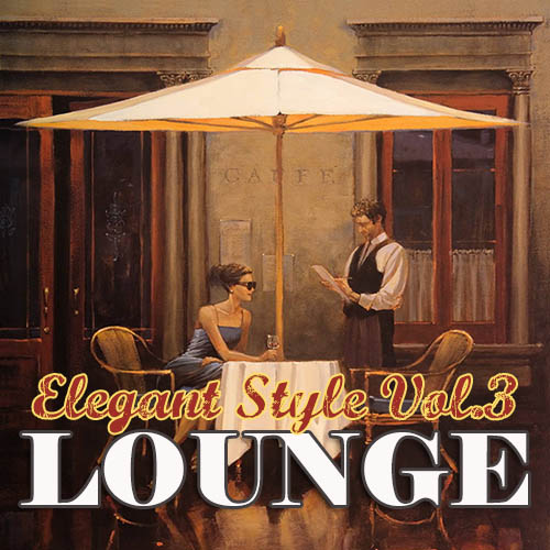 Lounge Elegant Style Vol. 3