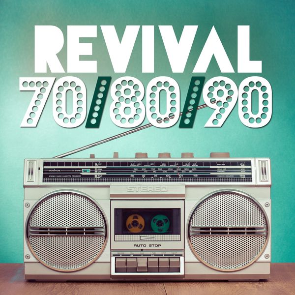 Revival 70 / 80 / 90