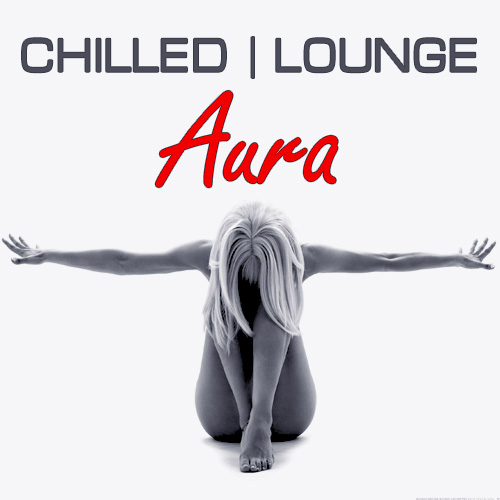 Aura Chilled Lounge