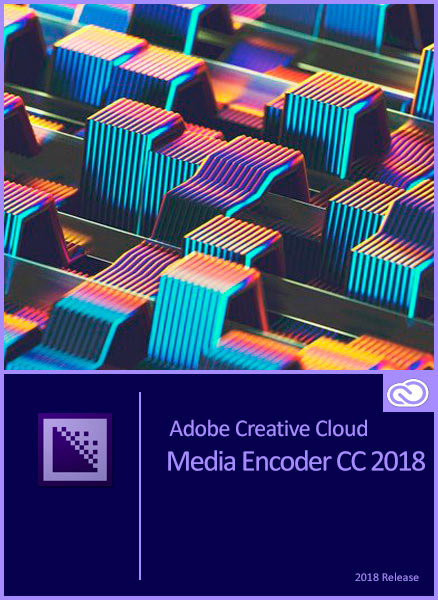 Adobe Media Encoder CC 2018