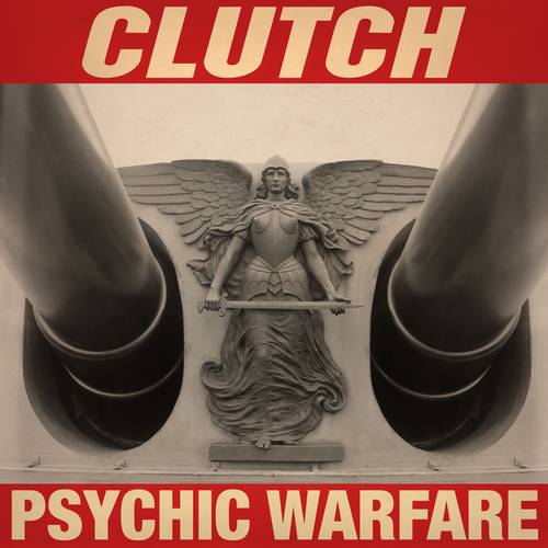 Clutch Psychic Warfare