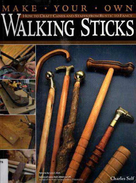 Make Your Own Walking Sticks