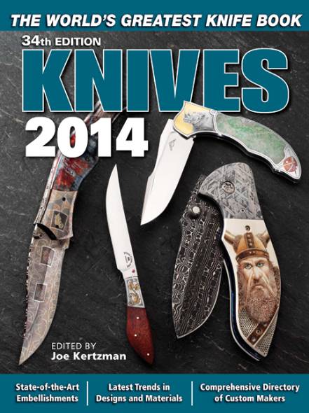 Knives 2014: The World's Greatest Knife Book (34th Edition)