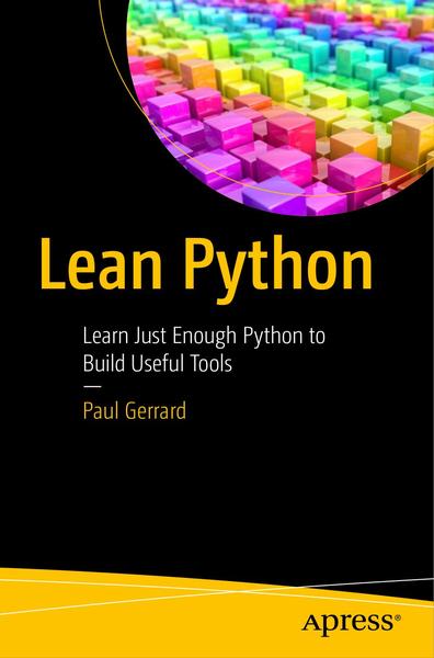 Paul Gerrard. Lean Python